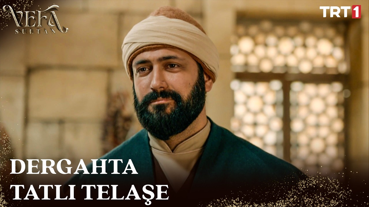 Dergahta Vefa Sultan Hazırlığı - Vefa Sultan 2. Sezon 1. Bölüm 