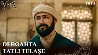 Dergahta Vefa Sultan Hazırlığı - Vefa Sultan 2. Sezon 1. Bölüm