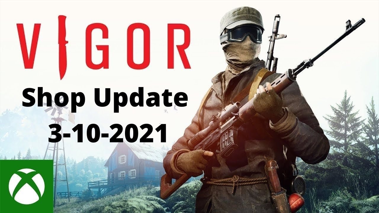 Vigor Shop Update 2-10-21