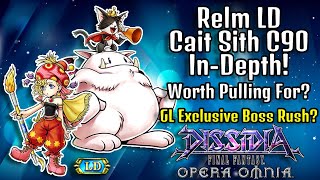 Relm LD & Cait Sith C90 In-Depth! Worth Pulling For GL Exclusive Boss Rush! [DFFOO GL]