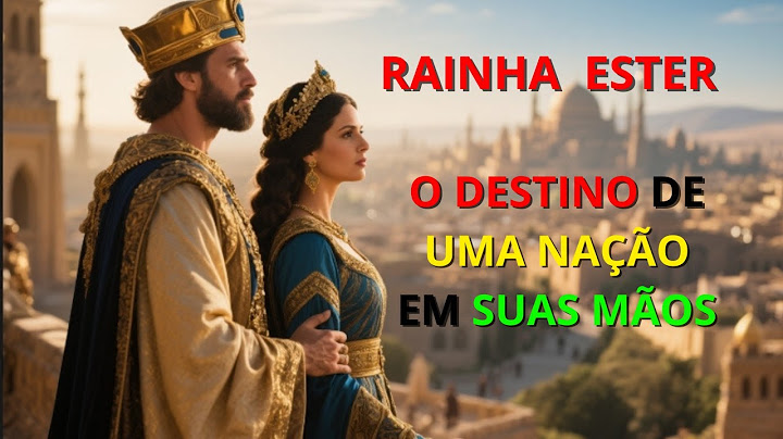 "De Órfã a Rainha: O Propósito de Deus na Vida de Ester"