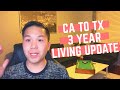 My California to Texas Living Update | 3 YEARS LATER (Houses/Jobs/Taxes/etc)