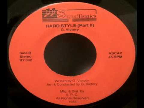 George Victory — George Victory - Hard Style (Pt. 1 & 2) Supertronics 1984