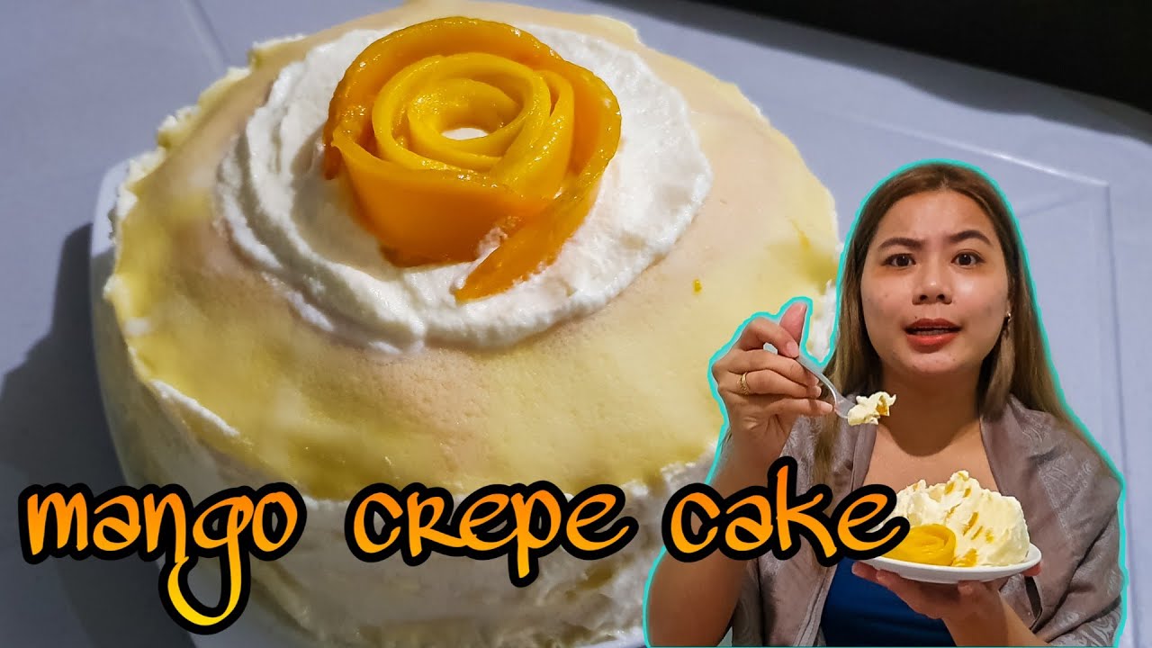 MANGO CREPE CAKE SUPER EASY YouTube
