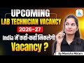 Upcoming  Lab Technician vacancy 2026 -27🧬 | Must Watch | Manisha Ma’am