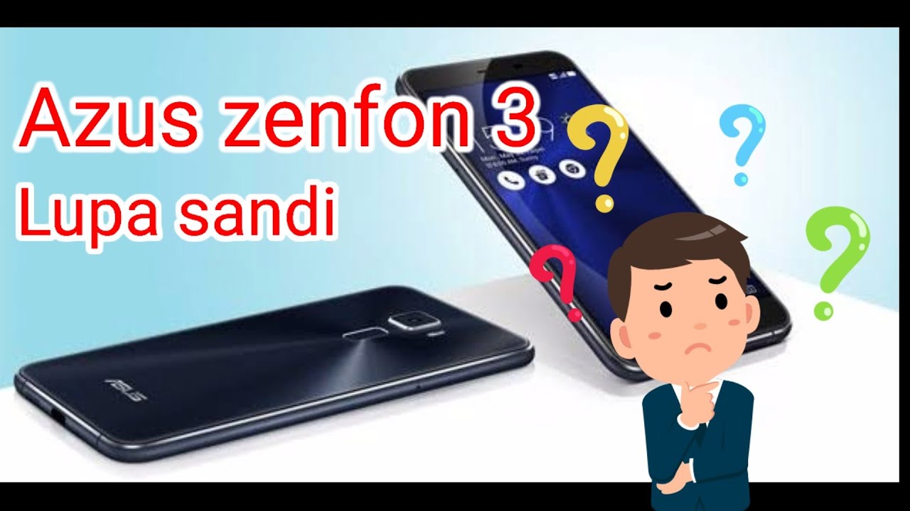 Azus Zenfone 3 lupa password   cara nya gampang banget.