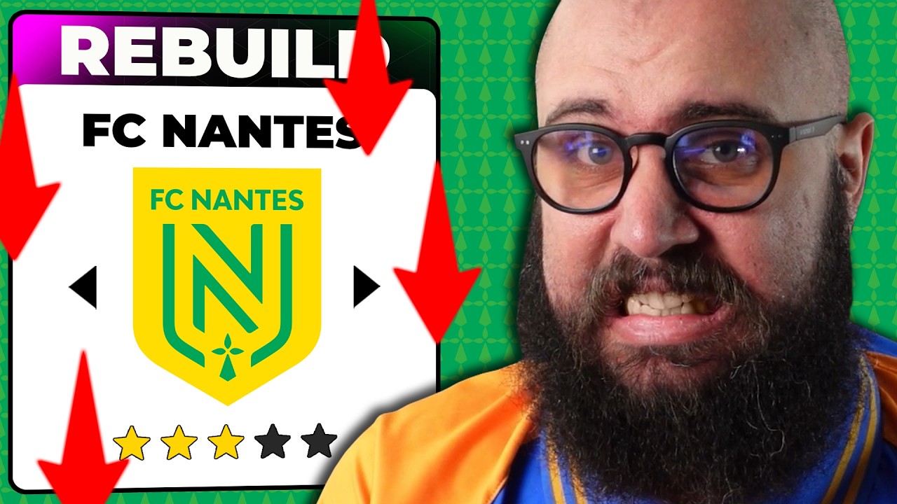 Cinque Anni per Risollevare un Nantes in CADUTA LIBERA su FC 26