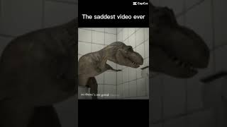 The saddest video ever! #sad #dinosaurs #toilet