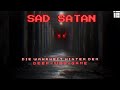 Sad Satan – Die verstörende Wahrheit hinter dem Deep-Web-Spiel