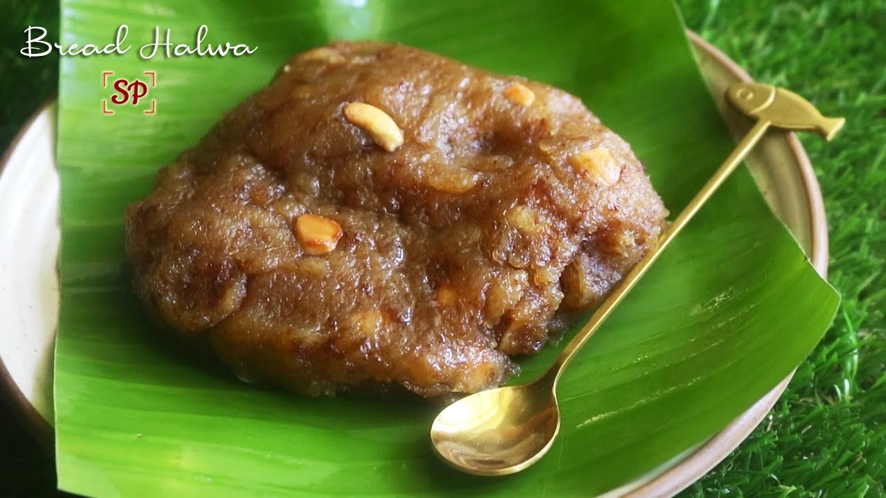 Bread Halwa Recipe In Tamil Kalyana Veetu Style Bread Halwa Recipe No Fry Bread Halwa Recipe