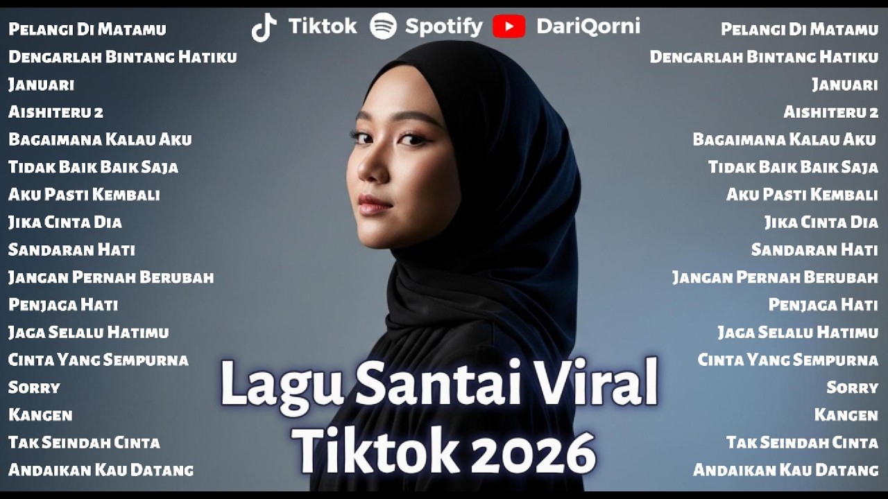 Top Lagu Santai Viral TikTok 2026 🎧| Playlist Lagu Enak Didengar Saat Kerja & Lagu Terbaru 2026
