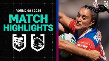 2025 NRLW Match Highlights | Knights v Broncos | Round 8