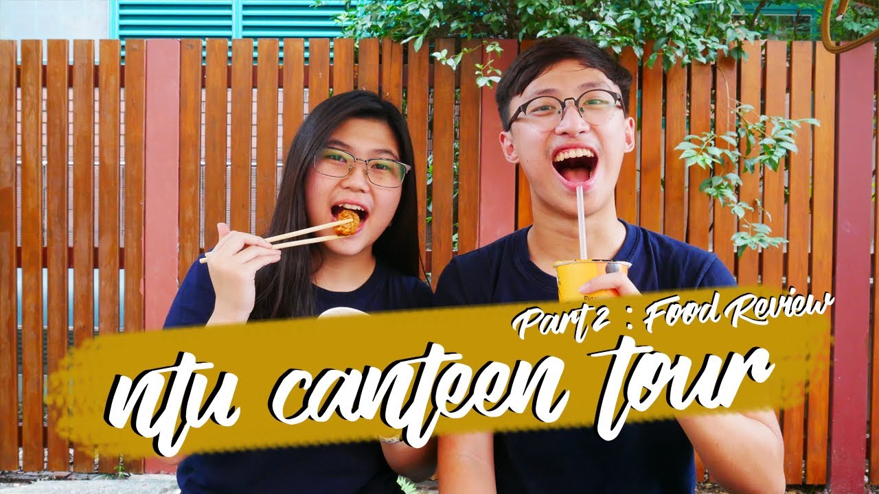 momeNTUm 2 NTU Canteen Tour Part 2 Food Review YouTube