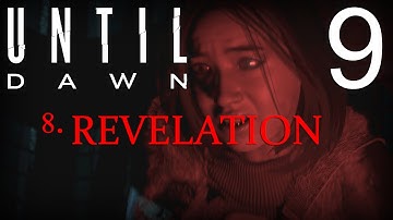 Until Dawn Walkthrough Part 9 of 11 No Commentary Gameplay "Until Dawn Walkthrough" PS4