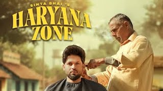 HARYANA ZONE ( SINTA BHAI ) Haryanvi song.Indian vhical game.