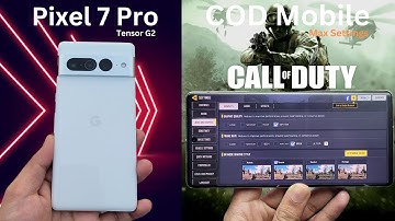 Google Pixel 7 Pro 2025: Call of Duty Mobile with🔥 – Tensor G2 Power! 🚀