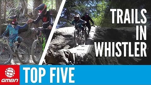 The 5 Best Trails In Whistler Bikepark With Jackson Goldstone