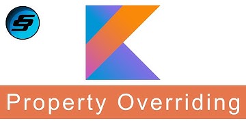 Class Property Overriding - Kotlin Programming
