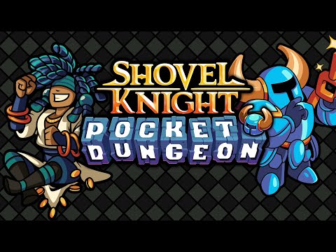 Shovel Knight Pocket Dungeon (видео)