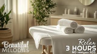 🌿 Relaxing Spa Music 💆 Peaceful Instrumental Music for Deep Relaxation & Stress Relief 🎶