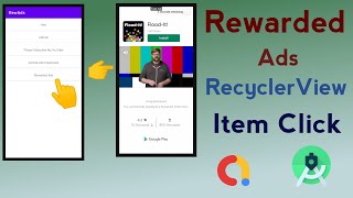 How To Implement Admob rewarded Video Ads on RecyclerView Item Click | Admob rewarded Video ads
