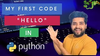 First Program Of Python | Chalo Python Sikhe Course | Episode 3