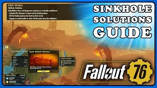Fallout 76 New Event - Sinkhole Soulutions Guide And Solo Method.