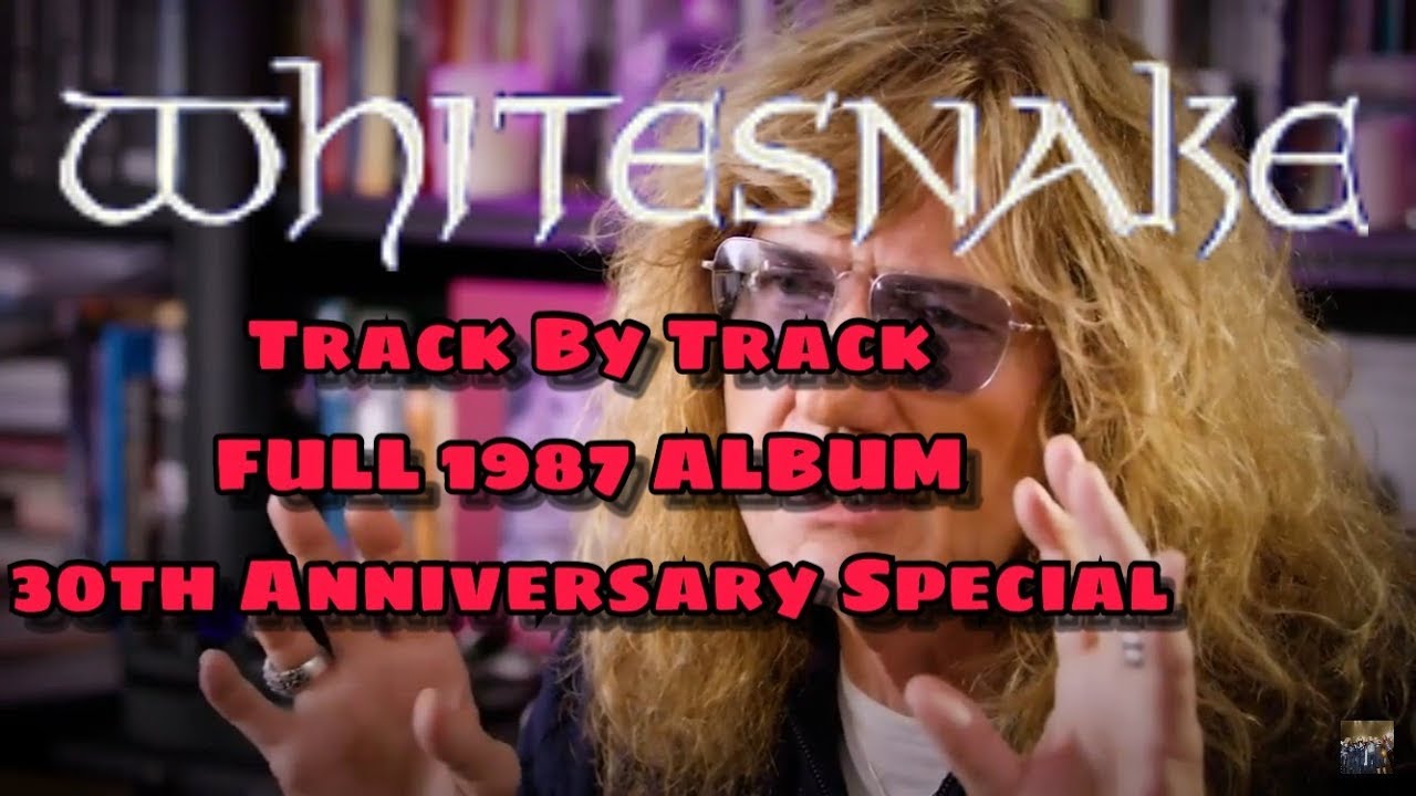 David Coverdale Interview 2017/2018 - Track By Track | 1987 30th Anniversary SUPER Special