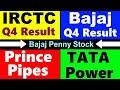 IRCTC Q4 Results + Dividend🔴 Tata Power🔴 Bajaj Q4 Results🔴 Prince Pipes🔴 Bajaj Penny Stock🔴 SMKC