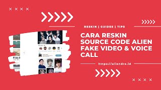 Cara reskin source code Alien Fake Video & Voice Call screenshot 1