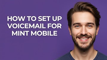 How to Set Up Voicemail for Mint Mobile - GUIDE!