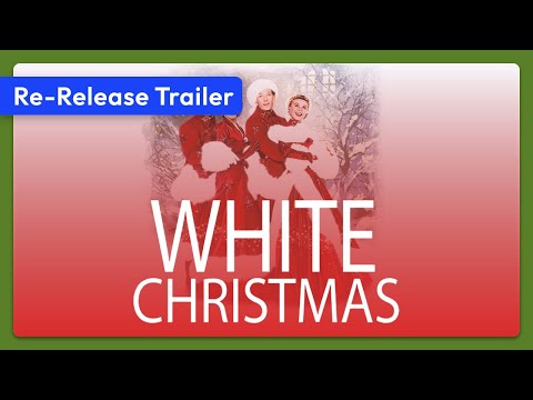 White Christmas (1954) Re-Release Trailer