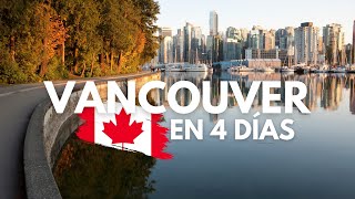 Vancouver (Canadá) en 4 días: GUÍA COMPLETA 2024