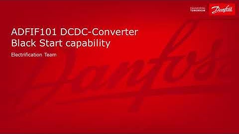 Black start capability of VACON® NXP DC/DC Converter from Danfoss