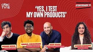 Do Founders Test Their Products? Absolutely! | Deep Bajaj, Sirona Hygiene | Storyboard18