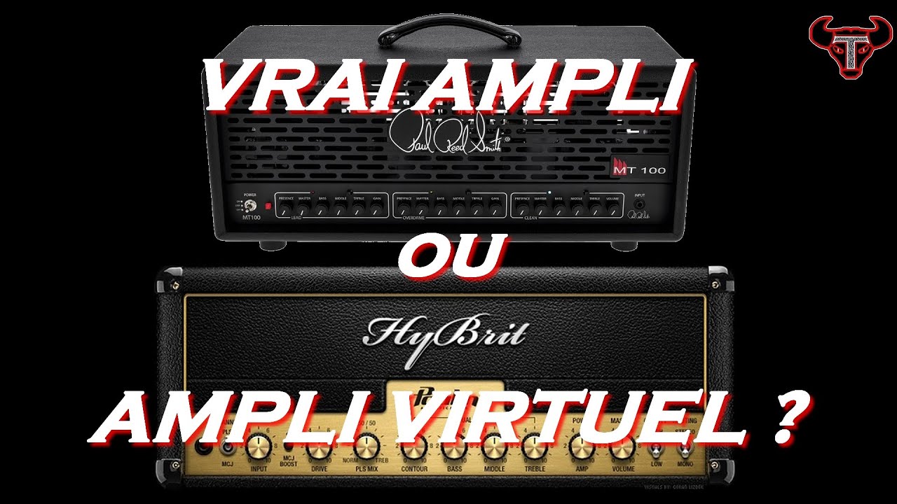 Vrai ampli ou ampli virtuel ?