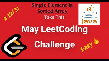 Leetcode May Challenge||#12/31||Single Element in a Sorted Array||Java||0 ms.