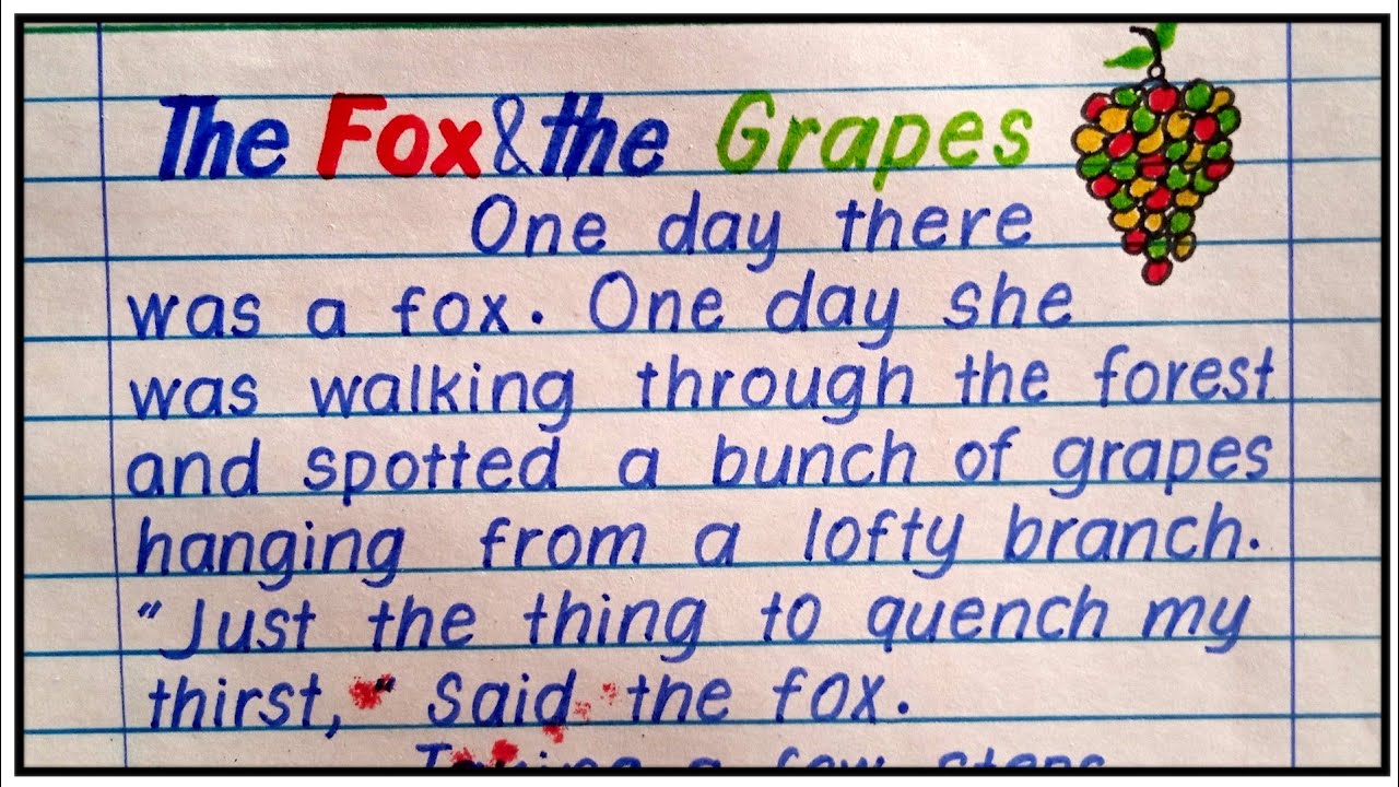 The Fox and the Grapes story in English Story of the fox and the