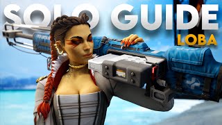 Apex Legends Guide - Solo No Fill Tips & What You Can Learn (Loba Edition)