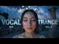 Deep Emotion Vol 3 Vocal Hypnotic Trance Mix 2026 Emotional Female Vocals 2 Hours mp3
