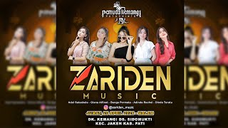 🔴LIVE STREAMING ZARIDEN MUSIC - PEMUDA KEMANGI PUTUSHINTO - DK KEMANGI DS SIDOMUKTI - JAKEN - PATI