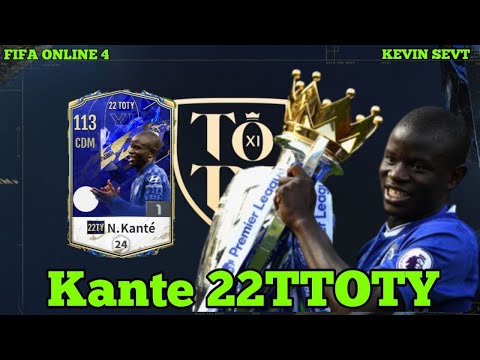 NGolo Kante 22TOTY FO4 | Kankute có đáng dùng