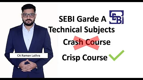 SEBI Garde A 2022 Crisp Course | Target SEBI with ...