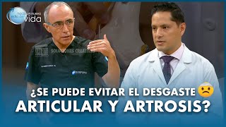 ¿ Se puede evitar el Desgaste articular y artrosis ?