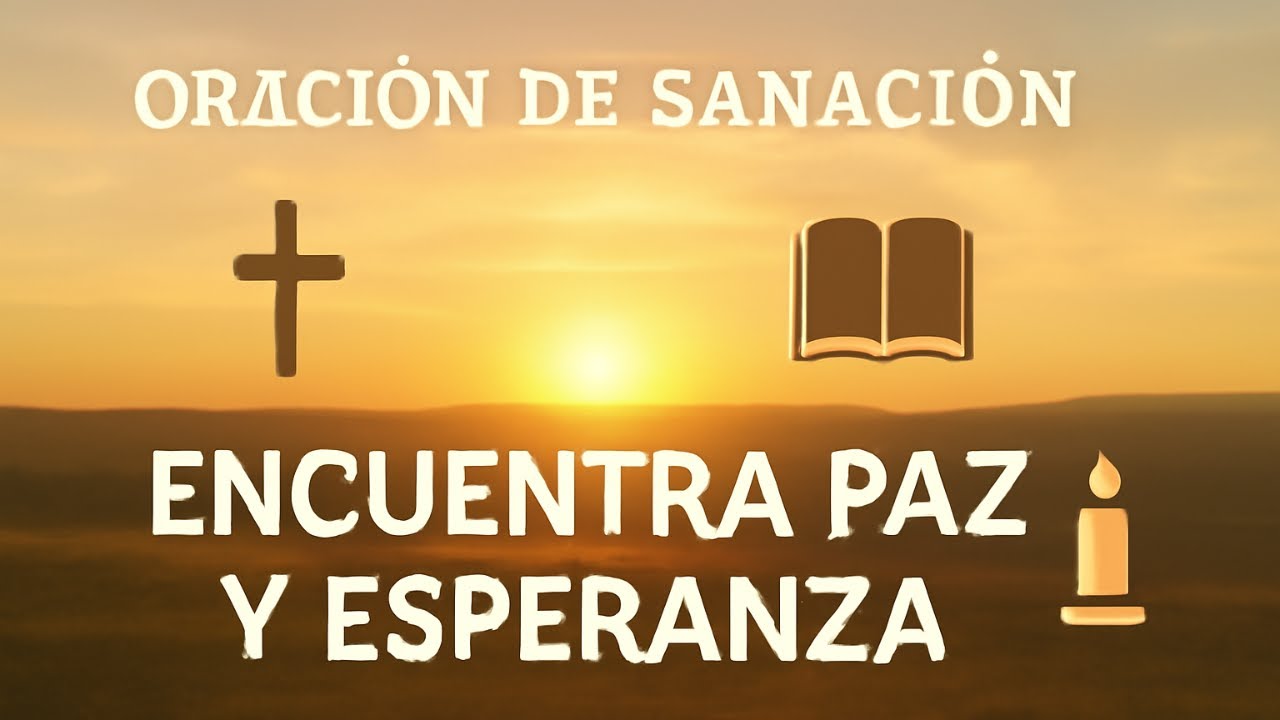 "Oración Poderosa para Sanar el Corazón | Encuentra Paz y Esperanza ...