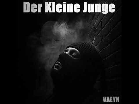 Der Kleine Junge – VAEYN (Official Audio)