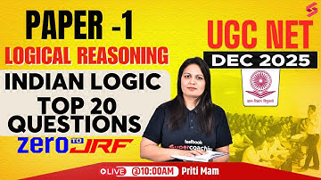UGC NET Paper 1 | Logical Reasoning UGC NET Paper 1 | Indian Logic Questions UGC NET by Priti Mam