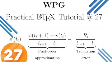 LaTex Tutorial # 27 | Equation With Horizontal Brace Text