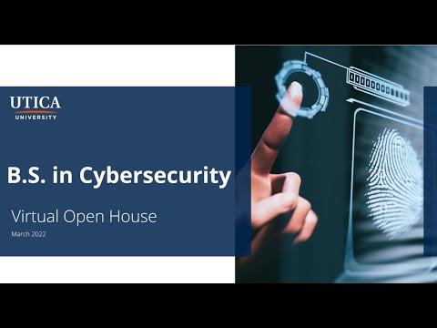 Virtual Open House | Online BS in Cybersecurity | Cybersecurity Bachelor's Degree | Utica University