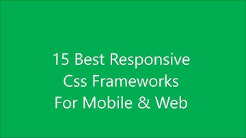 15 Best Responsive  Css Frameworks For Mobile & Web